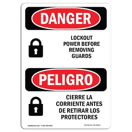 OSHA Danger, Lockout Power Removing Guards Bilingual, 18in X 12in Rigid Plastic